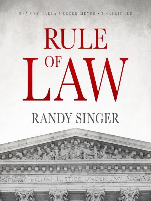 Title details for Rule of Law by Randy Singer - Available